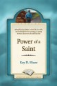 Power of a Saint - Kay D. Rizzo