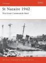 St Nazaire 1942: The Great Commando Raid - Ken Ford, Howard Gerrard