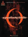 A Perfect Circle: Mer de Noms - Pete Billmann