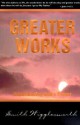 Greater Works - Smith Wigglesworth