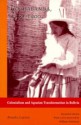 Cochabamba, 1550-1900: Colonialism and Agrarian Transformation in Bolivia - Brooke Larson, William Roseberry