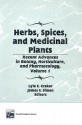 Herbs, Spices, And Medicinal Plants: Recent Advances In Botany, Horticulture, And Pharmacology - Lyle E. Craker, James E. Simon