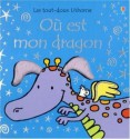 Où est mon dragon ? (Album) - Fiona Watt