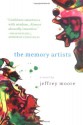 The Memory Artists - Jeffrey Moore