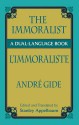 The Immoralist/L'Immoraliste: A Dual-Language Book - André Gide, Stanley Appelbaum