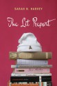 The Lit Report - Sarah N. Harvey