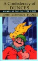 A Confederacy of Dunces - John Kennedy Toole, Walker Percy