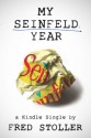 My Seinfeld Year - Fred Stoller