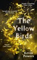 The Yellow Birds - Kevin Powers