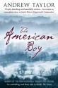 The American Boy - Andrew Taylor