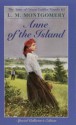 Anne of the Island - L.M. Montgomery