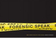 Forensic Speak: How to Write Realistic Crime Dramas - Jennifer Dornbush