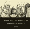 More Post-It Monsters - John Kenn Mortensen