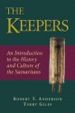 The Keepers: An Introduction to the History and Culture of the Samaritans - Robert T. Anderson, Terry Giles