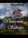 Pasiones Salvajes (Doncellas cautivas II) - Cathryn de Bourgh