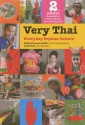 Very Thai: Everyday Popular Culture - Philip Cornwel-Smith, John Goss