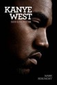 [(Kanye West: God and Monster)] [Author: Mark Beaumont] published on (April, 2015) - Mark Beaumont