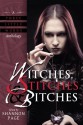 Witches, Stitches & Bitches (A Three Little Words Anthology) - Christine Morgan, Kodiak Julian, Garth Upshaw, Alaina Ewing, J.H. Fleming, Camille Griep, Caren Gussoff, Gabrielle Harbowy, Shannon Page