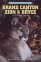 Grand Canyon, Zion & Bryce National Parks: Wildlife Watcher's Guide - Todd Wilkinson