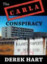 The Carla Conspiracy - Derek Hart