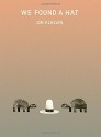 We Found a Hat - Jon Klassen, Jon Klassen