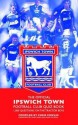 Official Ipswich Town Football Club Quiz Book: 1,000 Questions on the Tractor Boys - Chris Cowlin