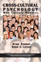 Cross-Cultural Psychology: Why Culture Matters - Krum Krumov, Knud S. Larsen