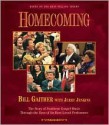 Homecoming: The Story of Southern Gospel Music Through the Eyes of Its Best-Loved Performers - Bill Gaither, Jerry B. Jenkins