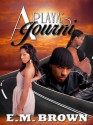 A Playas' Journi - E M Brown, Jackie Chanel Harris