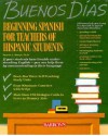 Beginning Spanish For Teachers Of Hispanic Students - Pamela Sharpe