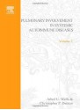 Pulmonary Involvement in Systemic Autoimmune Diseases, Volume 2 (Handbook of Systemic Autoimmune Diseases) - Andrea Doria, Paolo Pauletto, Ronald Asherson