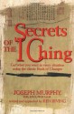 Secrets Of The I - Ching - Joseph Murphy, Kenneth Irving