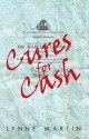 Cures for Cash - Lynne Martin