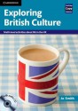 Exploring British Culture with Audio CD: Multi-Level Activities about Life in the UK - Jo Smith