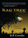 The Rag Tree: A Novel of Ireland - D.P. Costello