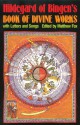 Hildegard of Bingen's Book of Divine Works: With Letters and Songs - Hildegard of Bingen, Matthew Fox