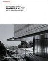 Mathias Klotz: Architecture and Projects - Miquel Adria