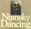 Nijinsky Dancing - Lincoln Kirstein