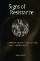 Signs of Resistance: American Deaf Cultural History, 1900 to World War II - Susan Burch