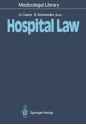 Hospital Law - Amnon Carmi, Stanley Schneider