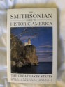 Smithsonian Guide to Historic America: The Great Lakes States - Suzanne Winckler