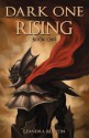 Dark One Rising (The Tanith Prophecy Series) - Leandra Martin