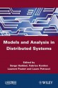 Models and Analysis for Distributed Systems - Serge Haddad, Fabrice Kordon, Laurent Pautet, Laure Petrucci