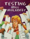 Testing Miss Malarkey - Judy Finchler, Kevin O'Malley