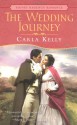 The Wedding Journey - Carla Kelly