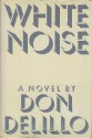 White Noise - Don DeLillo