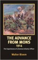 The Advance from Mons, 1914: The Experiences of a German Infantry Officer - Walter Bloem, G.C. Wynne, James E. Edmonds