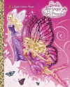 Mariposa and the Fairy Princess (Barbie) - Mary Tillworth, Golden Books