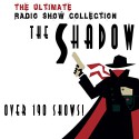 The Shadow - The Complete Radio Show Collection - Including 282 Shows - Abn Eisenberg, Orson Welles, Orson Welles