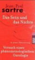 Das Sein und das Nichts: Versuch einer phänomenologischen Ontologie - Jean-Paul Sartre, Hans Schöneberg, Traugott König, Vincent von Wroblewsky